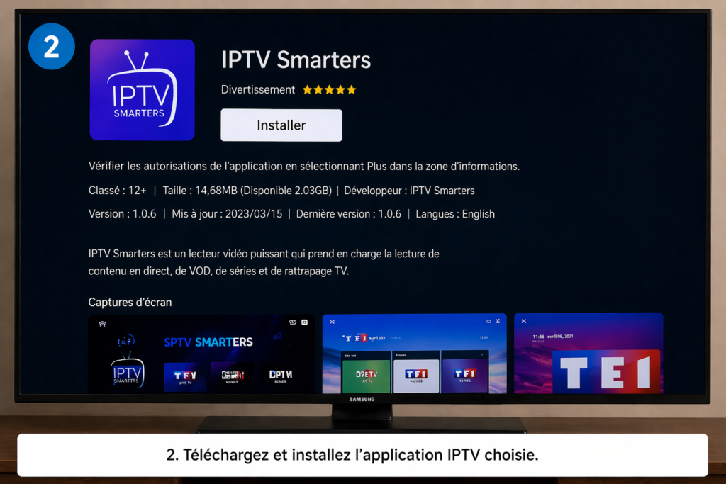 Comment installer l'IPTV sur une Smart TV Samsung